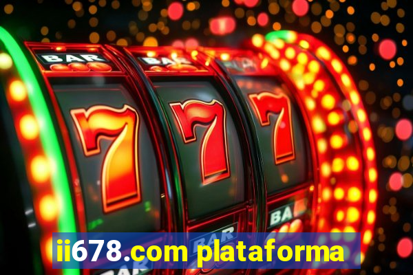 ii678.com plataforma